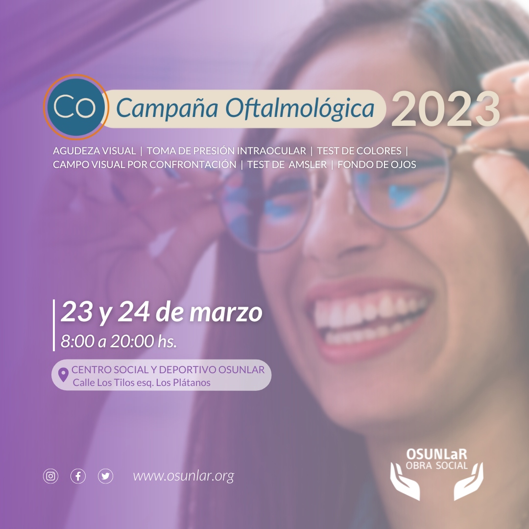 Este jueves y viernes comienza la Campaña Oftalmológica 2023 de OSUNLaR