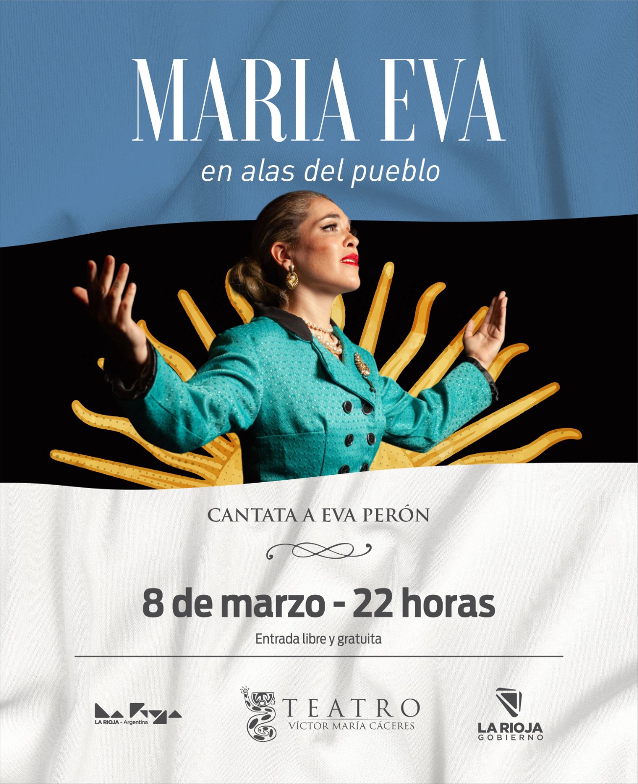 Espectáculo multidisciplinario “María Eva. En alas del pueblo” - Cantata a Eva Perón
