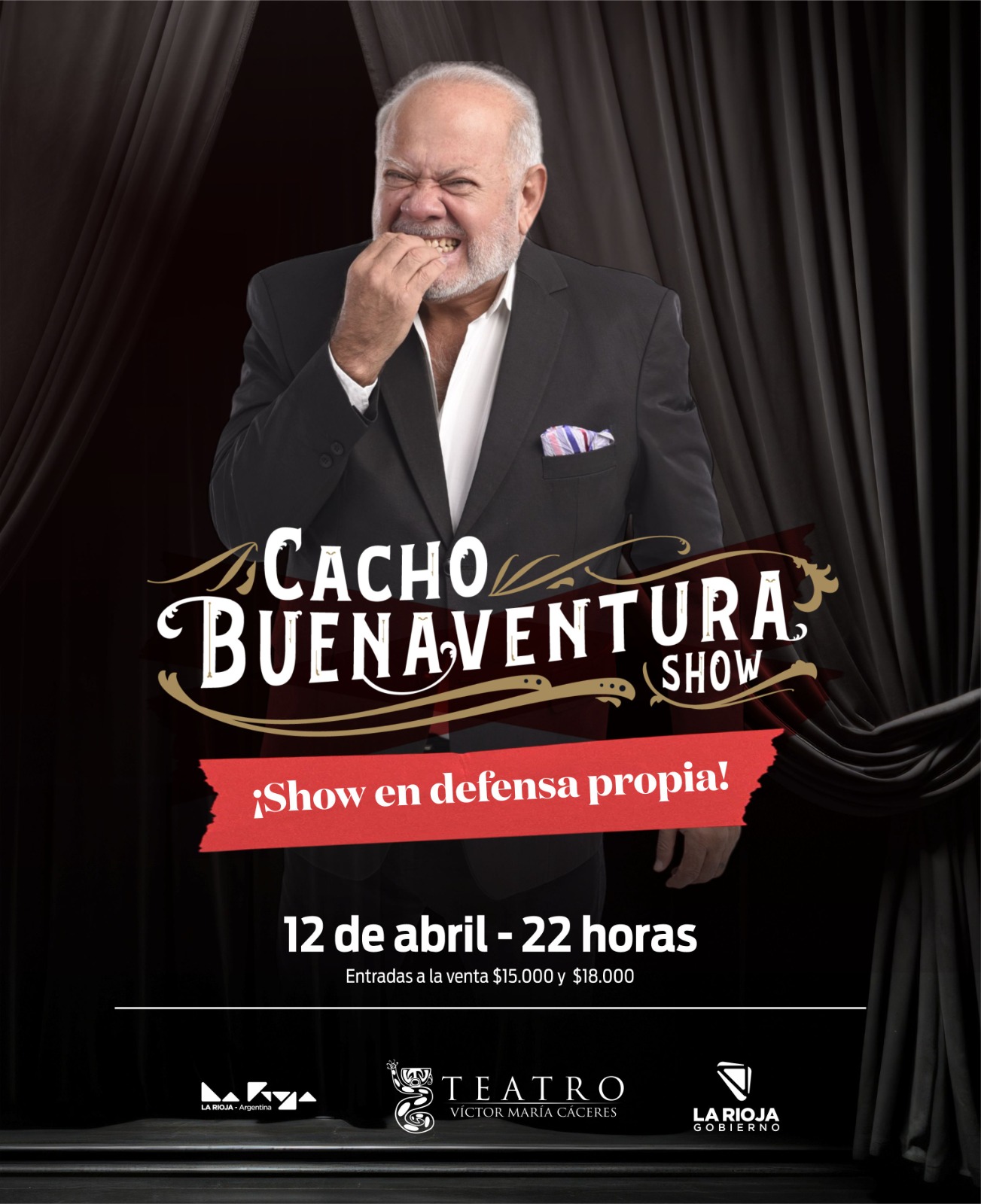 Vuelve Cacho Buenaventura a La Rioja con su show 