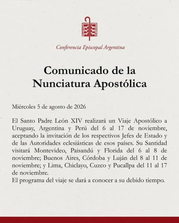 Hist&oacute;rica visita de 3 d&iacute;as. El papa Le&oacute;n XIV viajar&aacute; a la Argentina en noviembre.