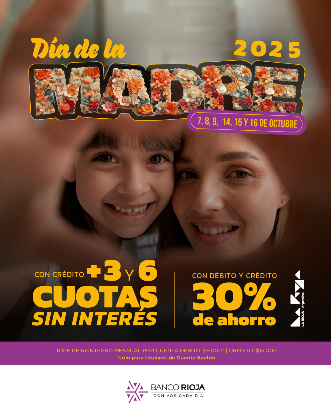 Última semana. Continúa la promoción de Banco Rioja por el “Día de la Madre” con 30% de ahorro y cuotas sin interés.